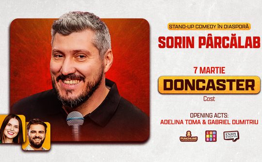 Promotional image for a stand-up comedy event featuring a smiling man holding a microphone against an orange background. Text highlights Sorin Pârcălab performing on March 7 in Doncaster, with opening acts Adelina Toma and Gabriel Dumitriu. Logos for Punchline, ComedyBox, and Enjoy Events present. Mood is upbeat and inviting.