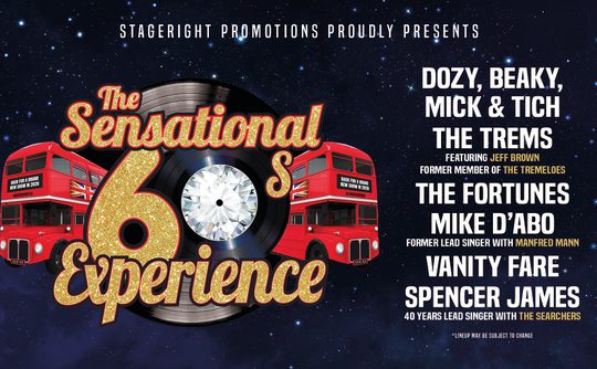 Promotional poster for 'The Sensational 60s Experience' featuring red double-decker buses, large sparkling '60s' text, and band names including Dozy, Beaky, Mick, & Tich, The Tremeloes, The Fortunes, and more on a starry background.