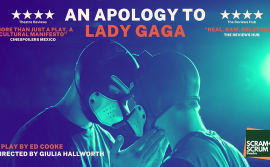 Two people in stylized masks, one whispering to the other, are highlighted in blue lighting. Bold text reads "An Apology to Lady Gaga," indicating a play.