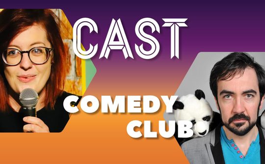 Comedy club poster featuring a woman with glasses holding a microphone, smiling, and a man in a blue short and grey blazer with a stuffed panda on one shoulder and a stuffed penguin on the other. Text reads: 'Cast Comedy Club' on a purple and orange gradient background.