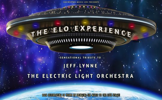 Futuristic spacecraft with colourful lights in space, captioned "The ELO Experience." A tribute to Jeff Lynne & Electric Light Orchestra. Earth visible below.