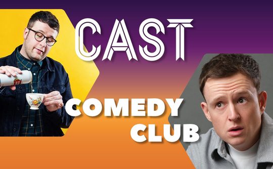 Show poster for Cast Comedy Club, with a gradient background fading from purple to orange. A comedian featured on the left is wearing dark denim, pouring a can of Stella into a China mug. A comedian on the right wears a grey shirt and gazes into the distance with a look of bemusement.