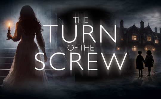 A shadowy figure holds a candle, ascending misty stairs. Two silhouetted children face a dimly lit mansion. Text reads "The Turn of the Screw." Eerie atmosphere.
