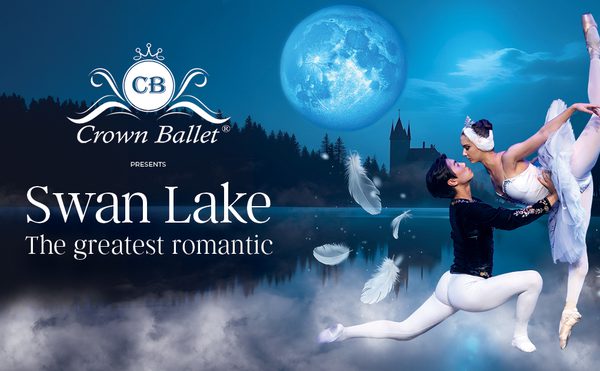 Ballet dancers perform an elegant lift against a moonlit night backdrop with a castle silhouette. Text reads "Crown Ballet presents Swan Lake: The greatest romantic."