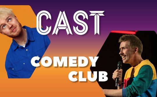 Colourful comedy club poster with ‘CAST COMEDY CLUB’ in bold letters. Features two comedians: one with a playful look in a blue shirt, another holding a mic, smiling on stage.