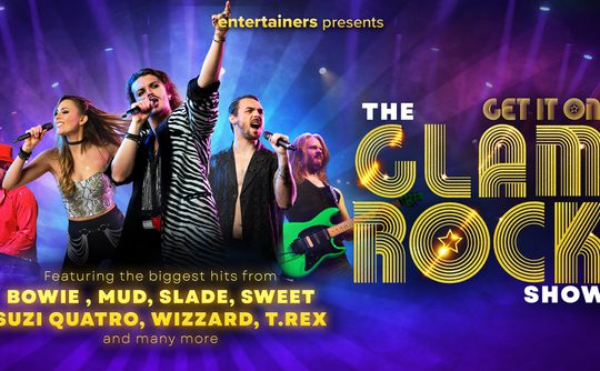 Alt text: "Vibrant concert poster for 'The Glam Rock Show' with colorful stage lights and performers in dynamic poses. Features musicians and text highlighting hits from Bowie, Mud, Slade, Sweet, Suzi Quatro, Wizzard, T. Rex, and more. Energetic and nostalgic tone."