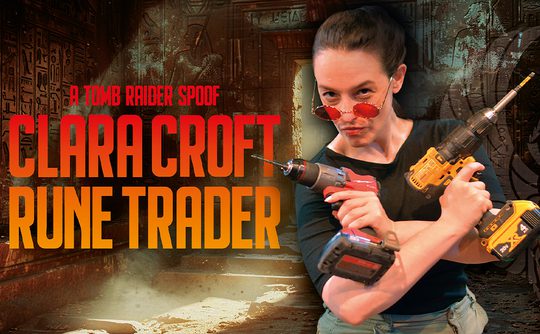 Action heroine Clara Croft, wearing red glasses and holding drills, poses against an ancient tomb; bold orange text promotes “A Tomb Raider Spade” and “Rune Trader.”