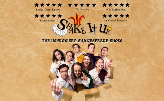 Alt text: "Poster for 'Shake It Up: The Improvised Shakespeare Show.' Features nine costumed actors with playful expressions. The poster has a parchment background, medieval font, and five-star ratings from various reviews, conveying excitement and humor."