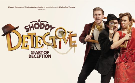 Theatrical poster for 'A Shoddy Detective and the Art of Deception' shows three actors in humorous poses with frames, emphasizing comedic mystery.