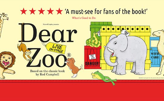"Dear Zoo" poster featuring colourful animals, including a lion, monkey, and elephant, with playful expressions. Five red stars and a positive review are shown.