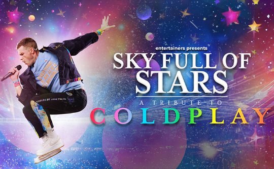 A performer energetically jumps while singing into a microphone, set against a vibrant, starry background. Text reads "Sky Full of Stars: A Tribute to Coldplay."