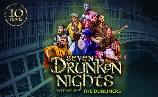 Collage of musicians playing instruments in vibrant colors, overlaying an image of a bridge. Text reads, "Seven Drunken Nights: The Story of The Dubliners.